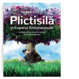 Plictisila si Copacul Entuziasmului - Olina Ortiz