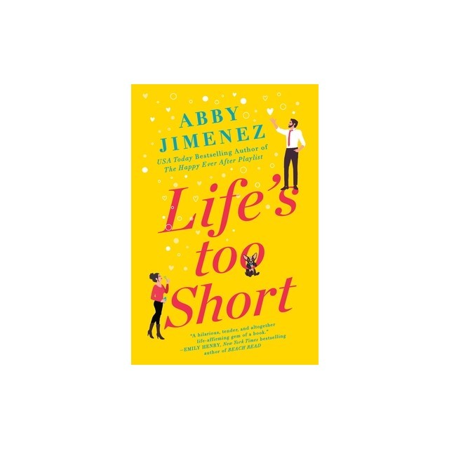 Life's Too Short