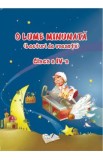 O lume minunata (lecturi de vacanta) - Clasa 4