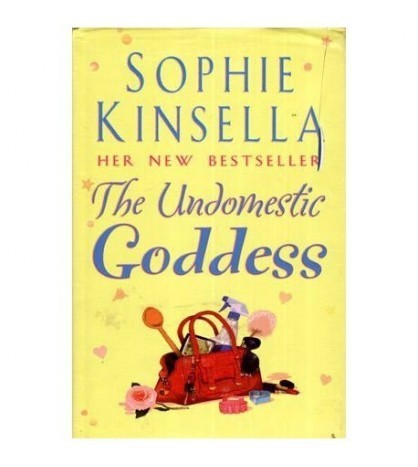 Sophie Kinsella - The undomestic Goddess - 112013