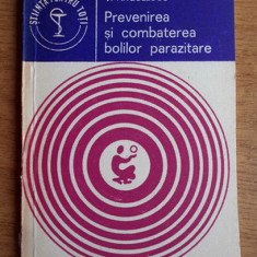 V. Nitzulescu - Prevenirea si combaterea bolilor parazitare