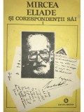 Mircea Handoca (ed.) - Mircea Eliade si corespondentii sai, vol. 1 (Editia: 1993)