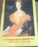 MZI2 Revista Magazin Istoric - Anul 1992 Iulie
