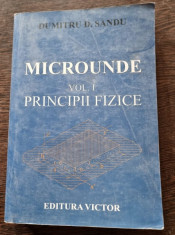 MICROUNDE - DUMITRU D. SANDU VOL.I PRINCIPII FIZICE foto