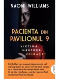 Cumpara ieftin Pacienta din pavilionul 9/Naomi Williams