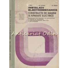 Instalatii Electromecanice - I. Cioc, M. Catrina, N. Cristea