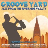 Groove Yard (Jazz From The Riverside Vaults) | Various Artists