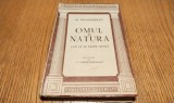 Carte OMUL SI NATURA Cum sa ne Traim Viata - M. Deshumbert, Editura Cugetarea, 1945, 112 pagini, Psihologie