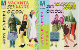 Caseta audio: Vacanta mare - Sex o&#039;clock Vol 1 si 2 ( originale, stare f. buna ), Casete audio, Soundtrack