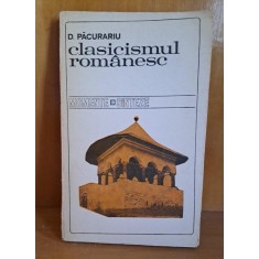 Clasicismul romanesc - D. Pacurariu