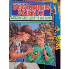Beginning science. Amazing facts activity fun book