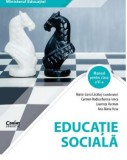 Maria-Liana Lacatus, Carmen-Rodica Burcea-Iancu, Laurenta Hacman, Ana Maria Rusu - Educatie Sociala. Manual pentru clasa a VI-a
