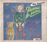Carte Paznic la jucarii, Mia Nazarie, ilustratii Adrian Moldovan, brosata, 20x20 cm, carti pentru copii, povesti