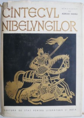 Cantecul Nibelungilor (Repovestit de Adrian Maniu) foto