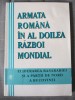 Alesandru Duțu Armata Rom&acirc;nă &icirc;n al Doilea Război Mondial: eliberarea Basarabiei