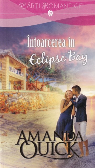 Amanda Quick - Intoarcerea in Eclipse Bay