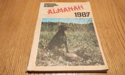 ALMANAH - VINATORUL SI PESCARUL SPORTIV -1987 - 207 p. foto
