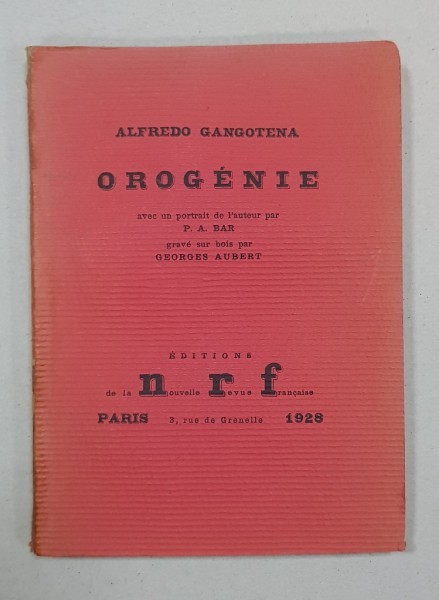 ALFREDO GANGOTENA, OROGENIE - PARIS, 1928