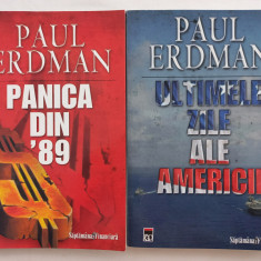 PAUL ERDMAN - PANICA DIN '89 + ULTIMELE ZILE ALE AMERICII