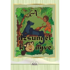 A dzsungel k&amp;ouml;nyve - Kipling Rudyard foto