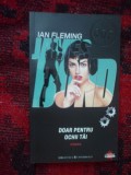 h5 JAMES BOND Doar pentru ochii tăi - Ian Fleming