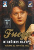 FUEGO - Cei Mai Frumoși Ani Ai Vieții Caseta Audio Album Muzica EuroMusic