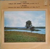 Disc vinil, LP. CONCERTO FOR VIOLIN AND ORCHESTRA IN D MAJOR OP.77-J. BRAHMS, Clasica