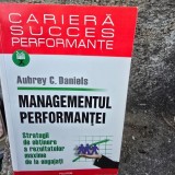 MANAGEMENTUL PERFORMANTEI - AUBREY C. DANIELS