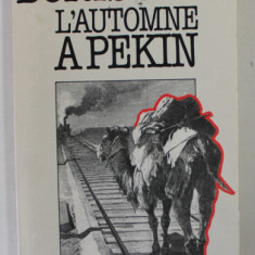 L 'AUTOMNE A PEKIN par BORIS VIAN , 1996