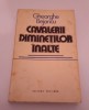 CAVALERII DIMINEŢILOR &Icirc;NALTE - GHEORGHE BEJANCU