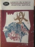 Doamna Spiridus - Calderon de la Barca, 1966, BPT, Carte Teatru, Romana, Paperback, Editura Pentru Literatura
