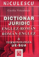 Cecilia Voiculescu - Dictionar juridic englez - roman, roman - englez (Editia: 2005) foto
