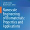 Nanoscale Engineering of Biomaterials: Properties and Applications