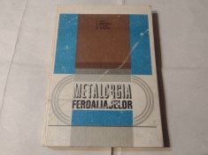 S.VACU \ E.BERCEANU - METALURGIA FEROALIAJELOR foto