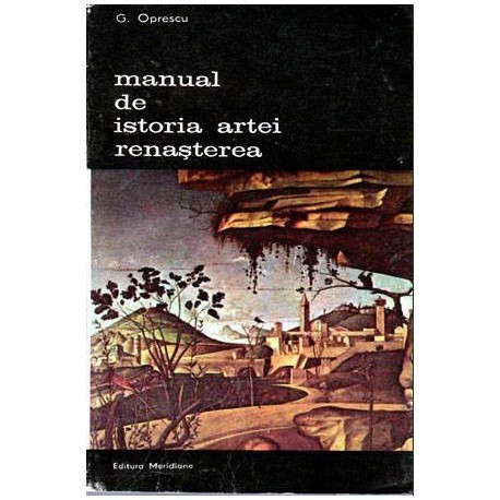 George Oprescu - Manual de istoria artei - Renasterea - 103591