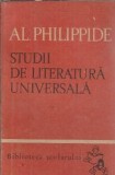 Cumpara ieftin Studii de literatura universala - Alexandru Philippide