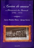 CARTEA DE ONOARE A FILARMONICII DIN BUCURESTI, EPOCA DIMITRIE DINICU - GEORGE ENESCU-EDITIE CRITICA DE VIOR-349347