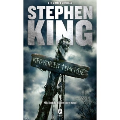 Kedvencek temetője - Stephen King foto
