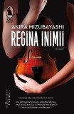 Regina inimii - Roman - Akira Mizubayashi - Paperback - Povesti dragoste istorie Japonia