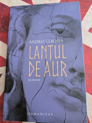 Andrei Cornea - Lantul de aur foto