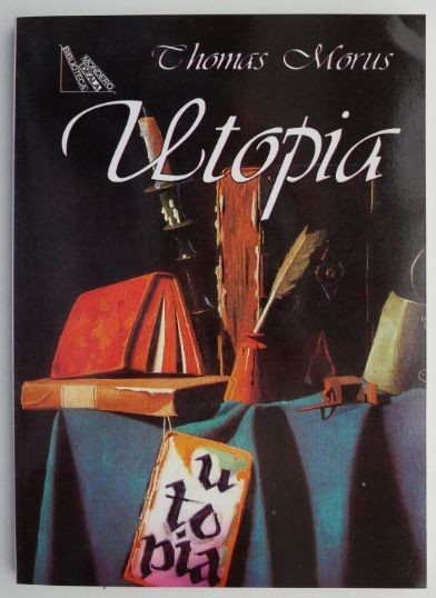 Utopia &ndash; Thomas Morus