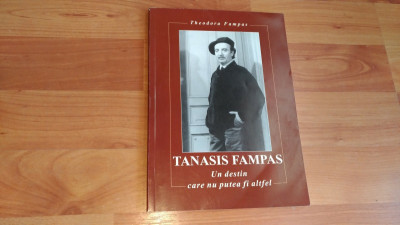 TANASIS FAMPAS- UN DESTIN CARE NU PUTEA FI ALTFEL-THEODORA FAMPAS foto