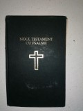 BIBLIE VECHE - NOUL TESTAMENT CU PSALMII