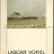 Lascar Vorel - Petru Comarnescu - Tiraj: 2340 Exemplare