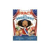 Grace for President