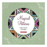 Magical Patterns: Color, Frame, &amp; Display, Inc. Barron's Educational Series