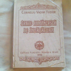 Carte romanesca de invatatura-Corneliu Vadim Tudor