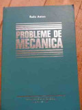 Probleme De Mecanica - Radu Anton ,527997, Didactica Si Pedagogica