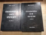Mihai Blajut - Evadarea din infern - Amintirile unui fost ofiter de Securitate din Aiudul anilor 50, volumul II + volumul III