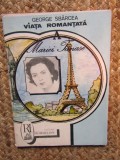 VIATA ROMANTATA A MARIEI TANASE de GEORGE SBARCEA , 1991